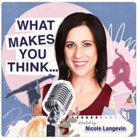 what makes you think podcast